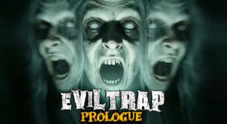 EvilTrap: Prologue