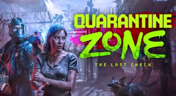 Quarantine Zone
