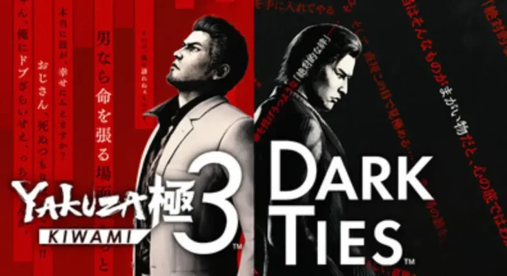 Yakuza Kiwami 3 & Dark Ties